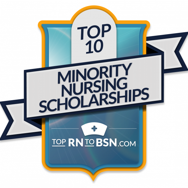 The 10 Top Minority Nursing Scholarships